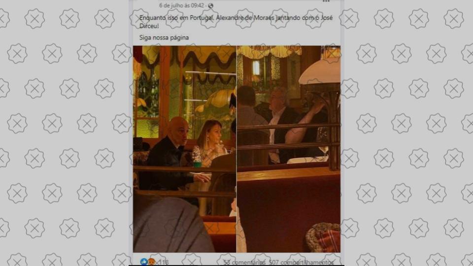 Postagem insinua que ministro Alexandre de Moraes teria jantado com José Dirceu em Portugal