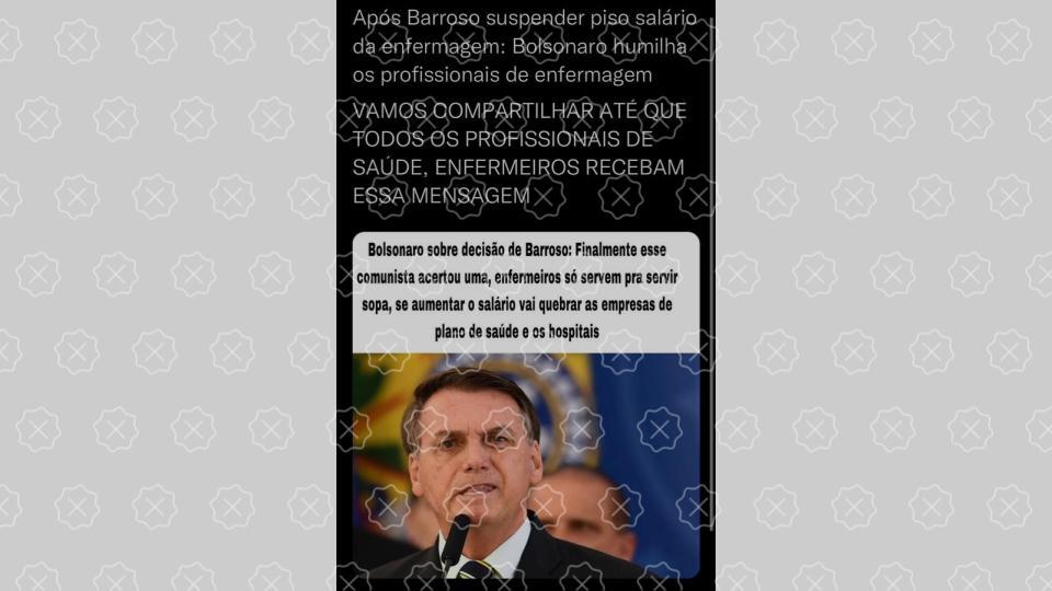 Post atribui a Bolsonaro declaração falsa sobre enfermeiros só servirem ‘pra servir sopa’