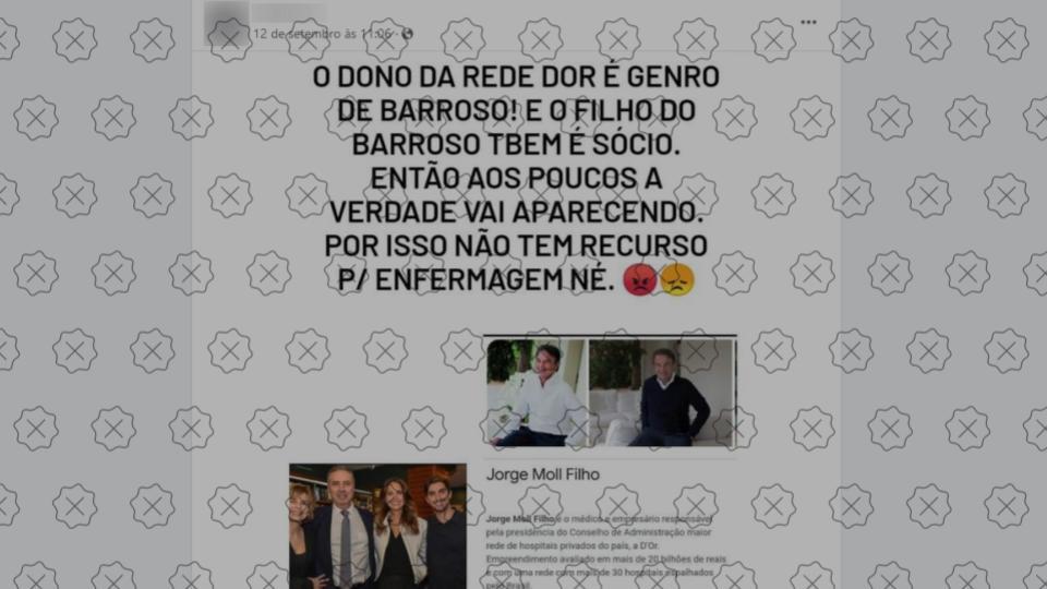 Posts difundem que genro de Barroso é dono da Rede D’or, e o filho do ministro é sócio da rede de saúde, o que é falso