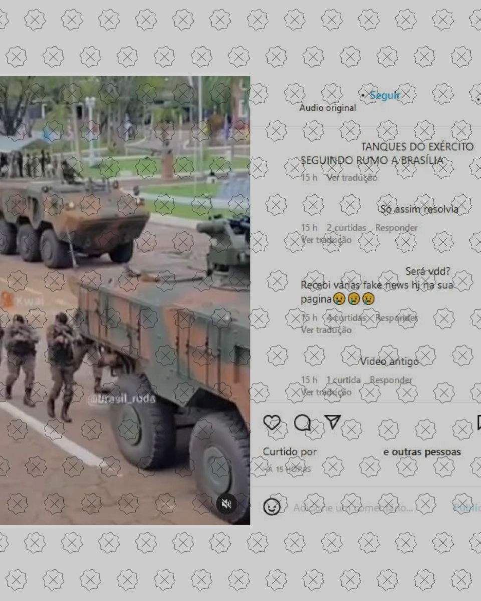 Postagem que mostra vídeo registrado em treinamento militar com a falsa alegação de que são “tanques do Exército rumo a Brasília”