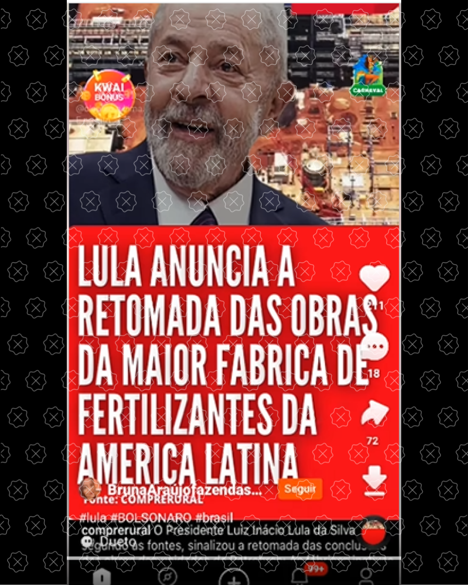 Homem no vídeo alega que o governo federal vai retomar obra de fábrica de fertilizantes fora do Brasil, o que não é verdade.