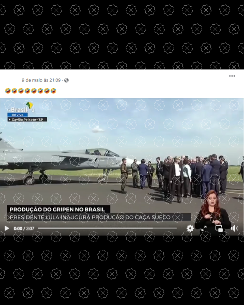 Áudio original é sobreposto para dar a entender que o presidente Lula foi vaiado durante inauguração de produção do caça sueco Gripen. 