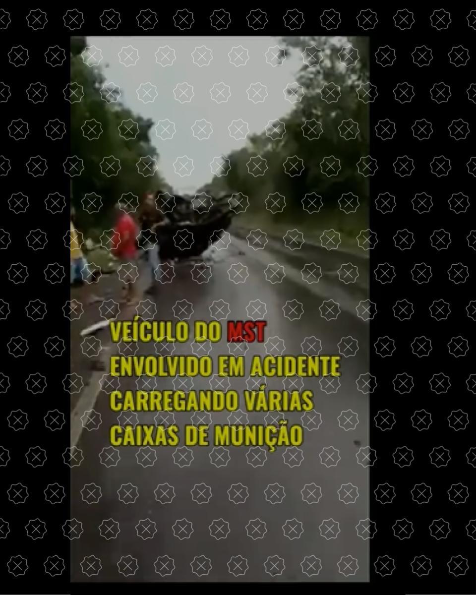 Posts enganam ao difundir que veículo que carregava munições e que se envolveu em acidente no Maranhão é do MST