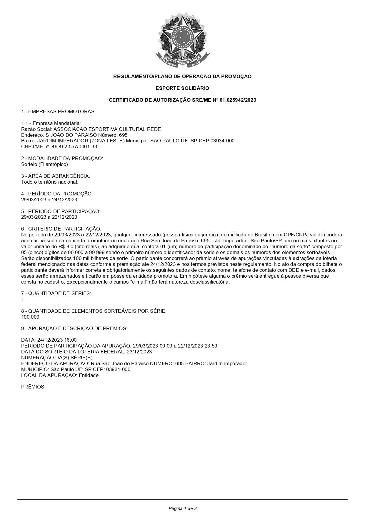 Imagem mostra a primeira página do regulamento de uma promoção realizada por uma associação de São Paulo, cujas informações são incompatíveis com os sorteios realizados por Janis.