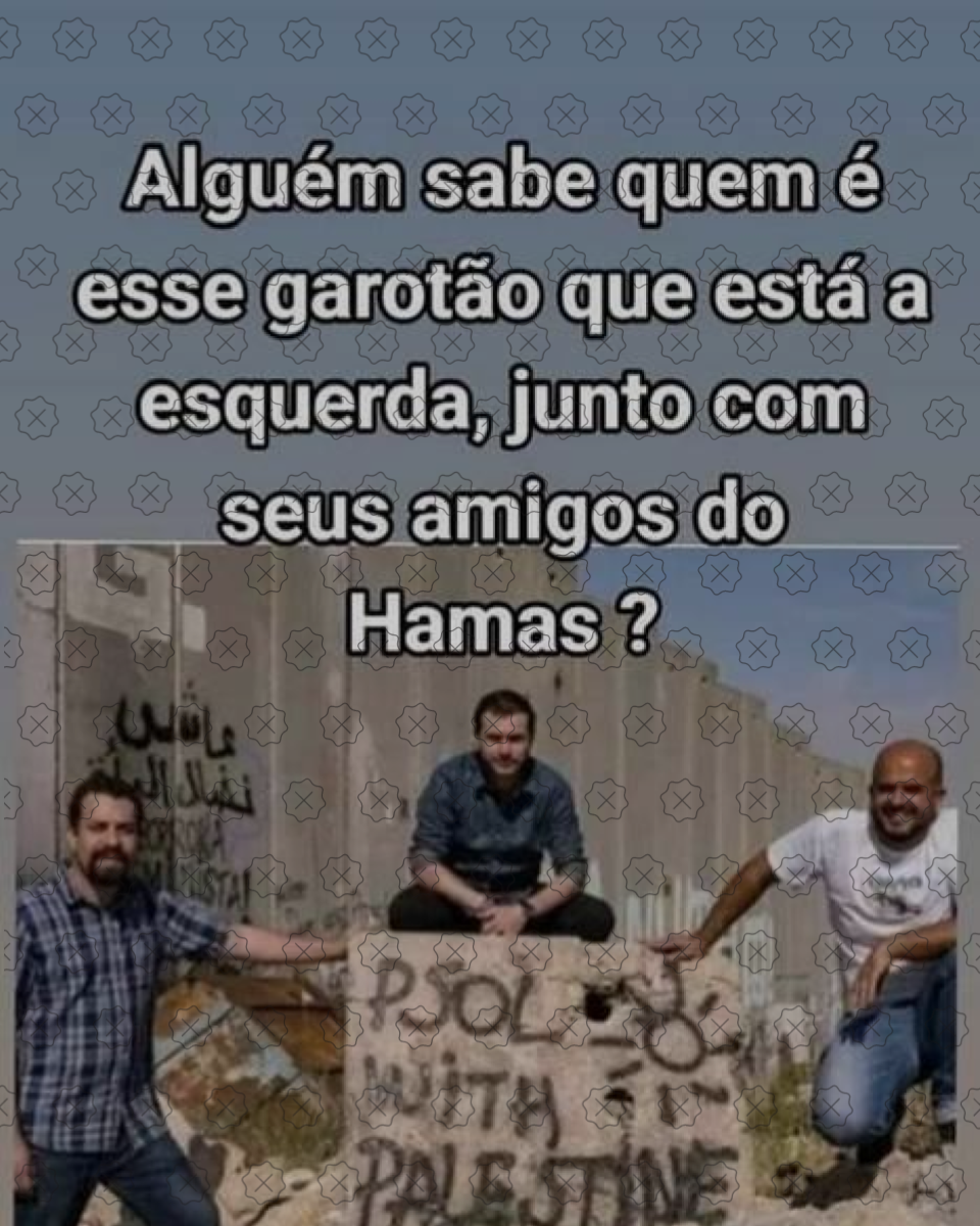 Foto em que Boulos segura cartaz com dizeres ‘PSOL with Palestine’ é acompanhada de legenda que sugere que outros dois homens que aparecem na imagem seriam integrantes do Hamas