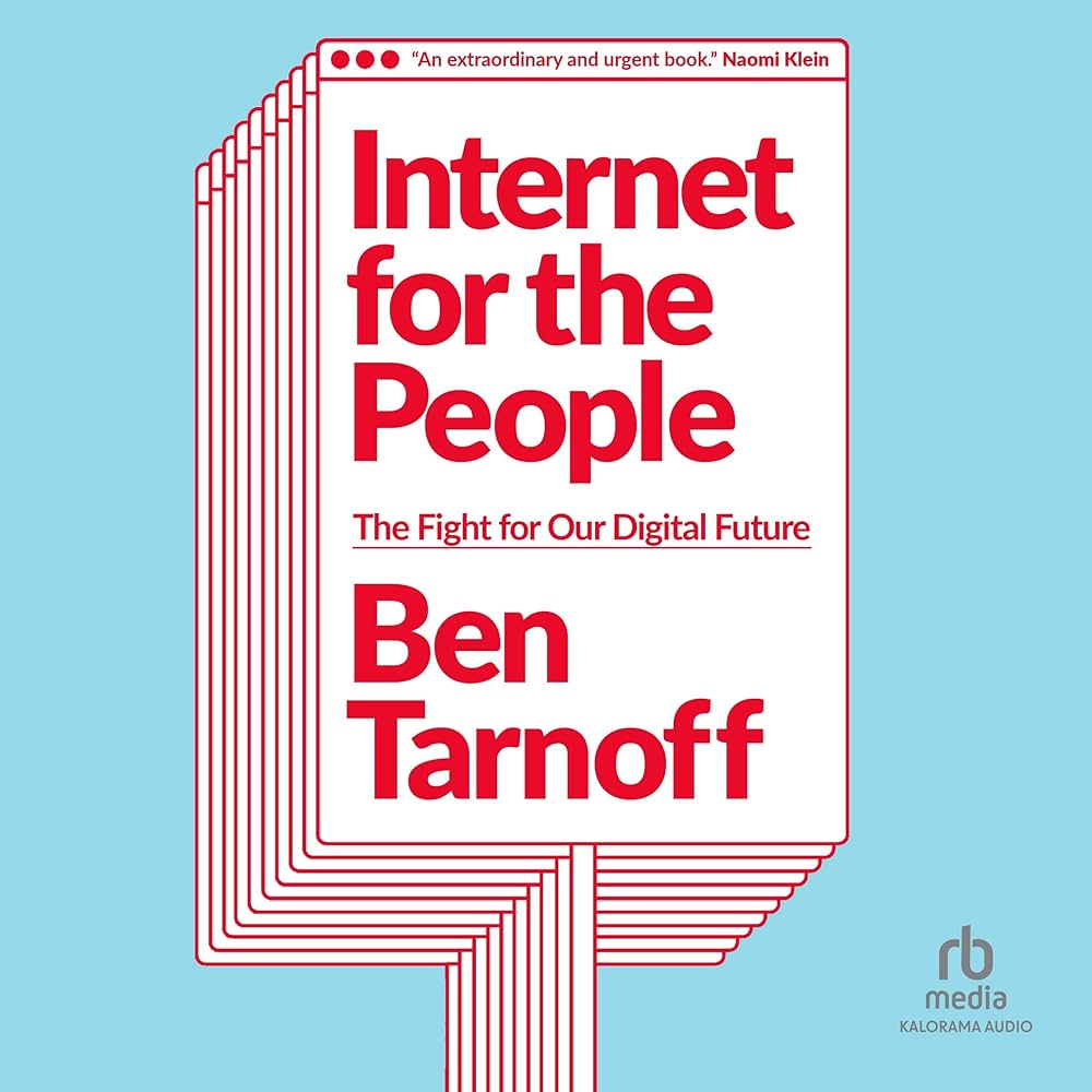 Capa do livro Internet for the People, do autor americano Ben Tarnoff