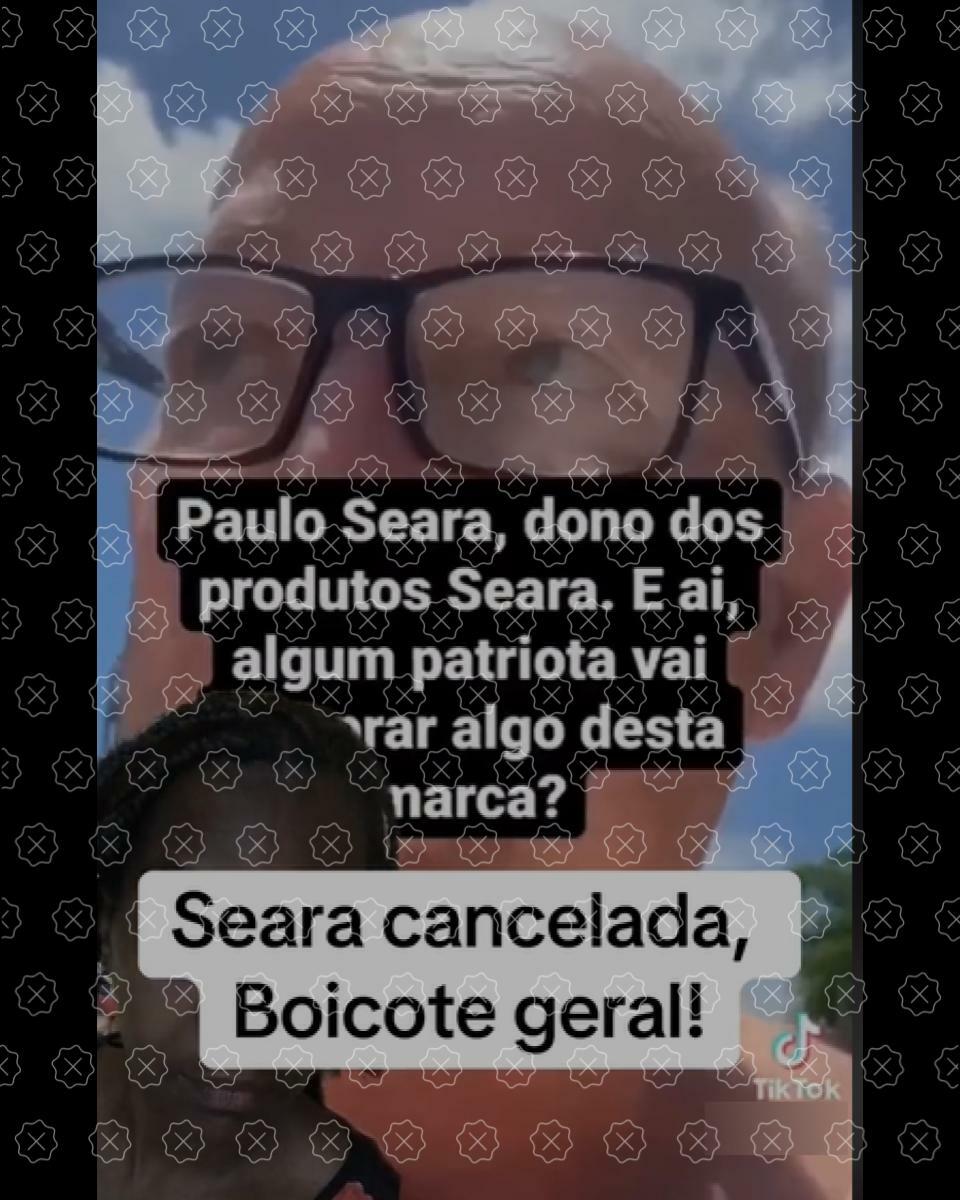 Vídeo difundido nas redes sociais não mostra o dono da empresa de alimentos Seara xingando apoiadores do ex-presidente Jair Bolsonaro; homem é morador de Itajaí e não tem relação com a companhia