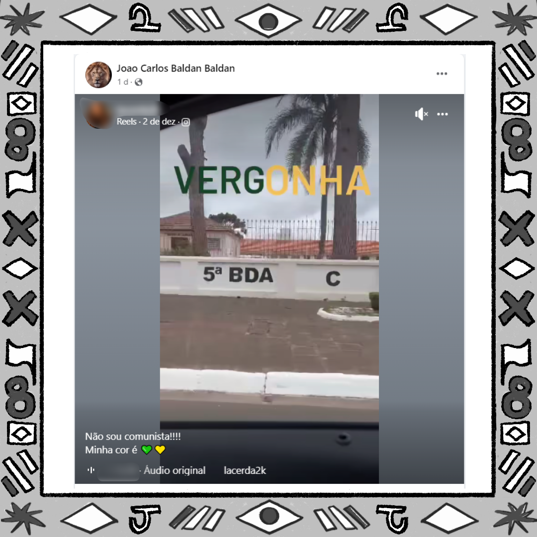 Vídeo tem um letreiro escrito “vergonha” nas cores verde e amarela e legenda que diz “não sou comunista”. Imagem filmada de dentro de um carro mostra muro branco no qual se lê “5ª BDA”.