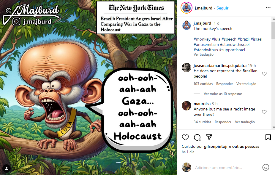 Desenho mostra macaco com faixa escrito ‘Lula’ dizendo “ooh-ooh-aah-aah, Gaza Holocaust”