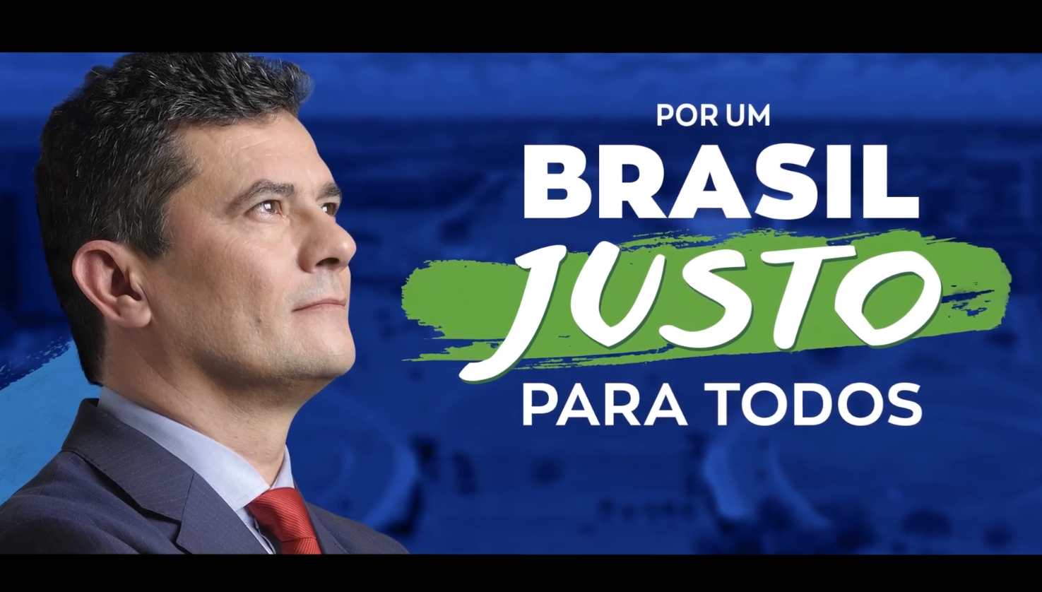 Imagem de campanha mostra o perfil de Sergio Moro e slogan que diz: ‘Por um Brasil justo para todos’
