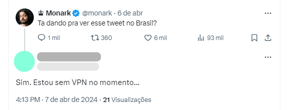 Perfil de Monark escreve “Ta dando pra ver esse tweet no Brasil” e seguidor responde “sim. estou sem VPN no momento…”