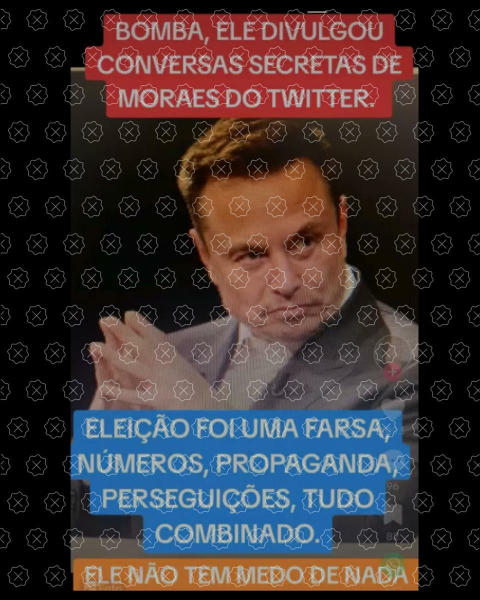 Posts mentem ao afirmar que Musk divulgou conversas secretas de Moraes no X (ex-Twitter) que mostram que a eleição de 2022 no Brasil foi fraudada.