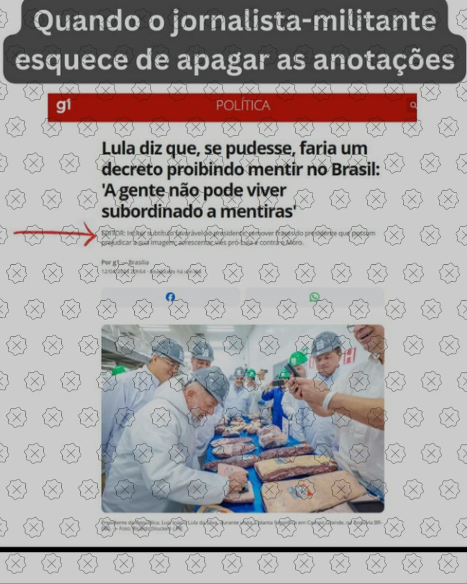 Reportagem do g1 sobre fala de Lula em relação a vontade de proibir a mentira no Brasil circula com legenda falsa