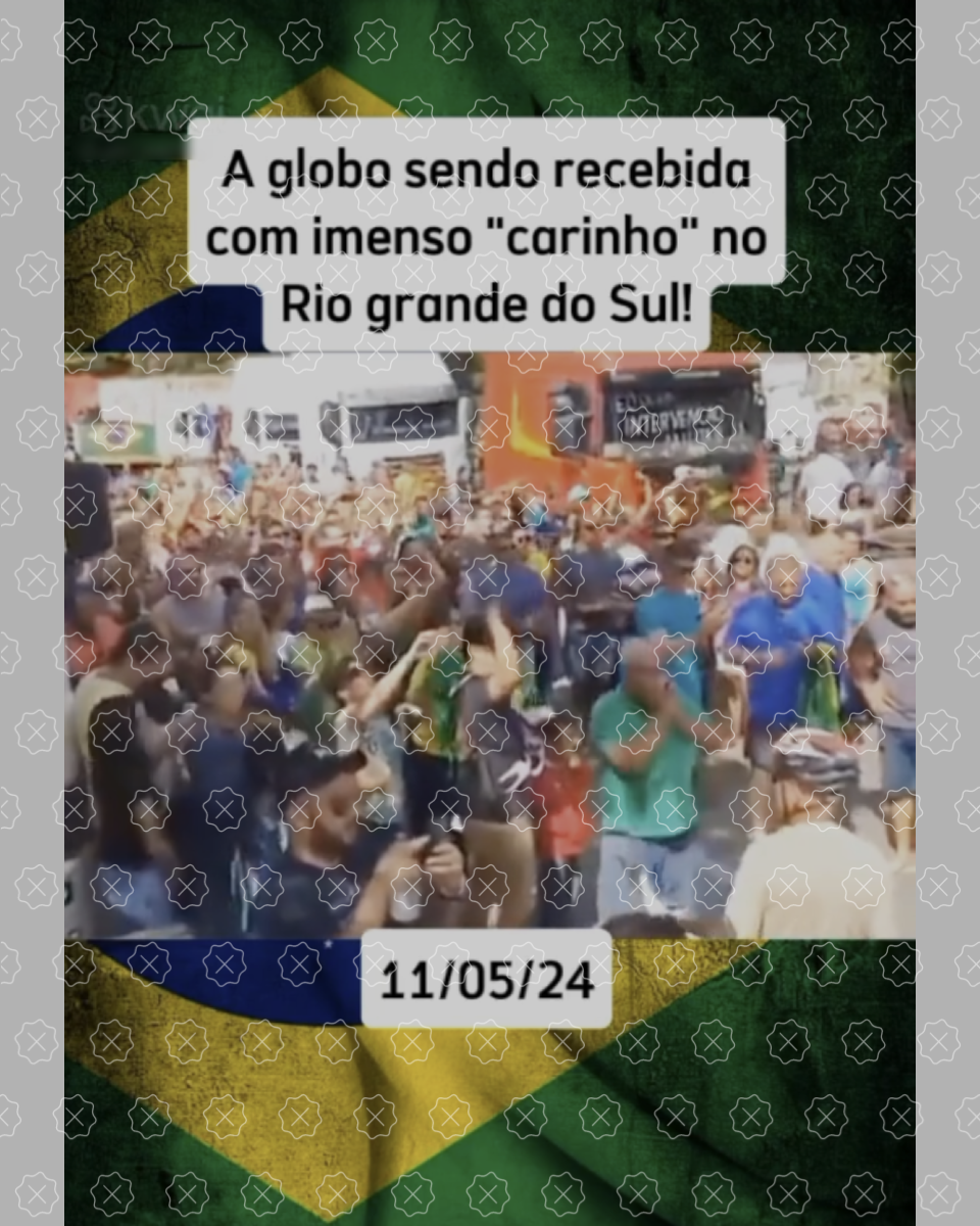 Publicações utilizam vídeo de população gritando ‘Fora Globo’ gravado em 2018 como se tivesse sido filmado recentemente no RS