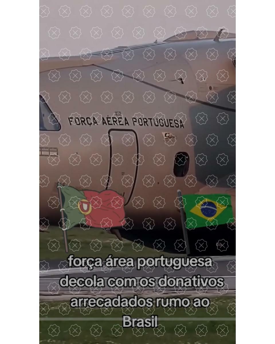 Vídeo mostra aeronave da Força Aérea Portuguesa decolando com a legenda enganosa de que estaria transportando donativos arrecadados rumo ao Brasil