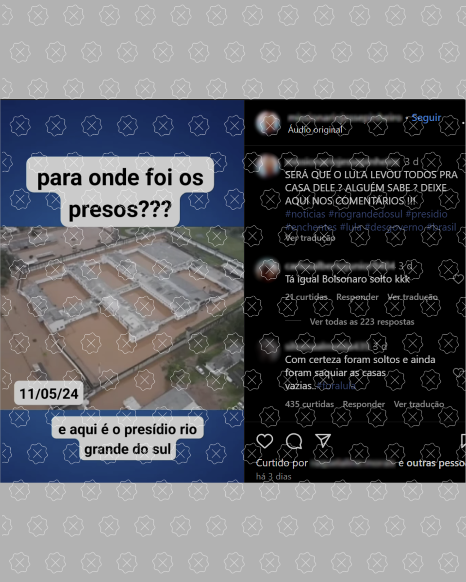  Posts enganam ao sugerir que presos em regime fechado foram soltos após enchentes no RS; as publicações também acusam o presidente Lula de ter relação com a suposta soltura