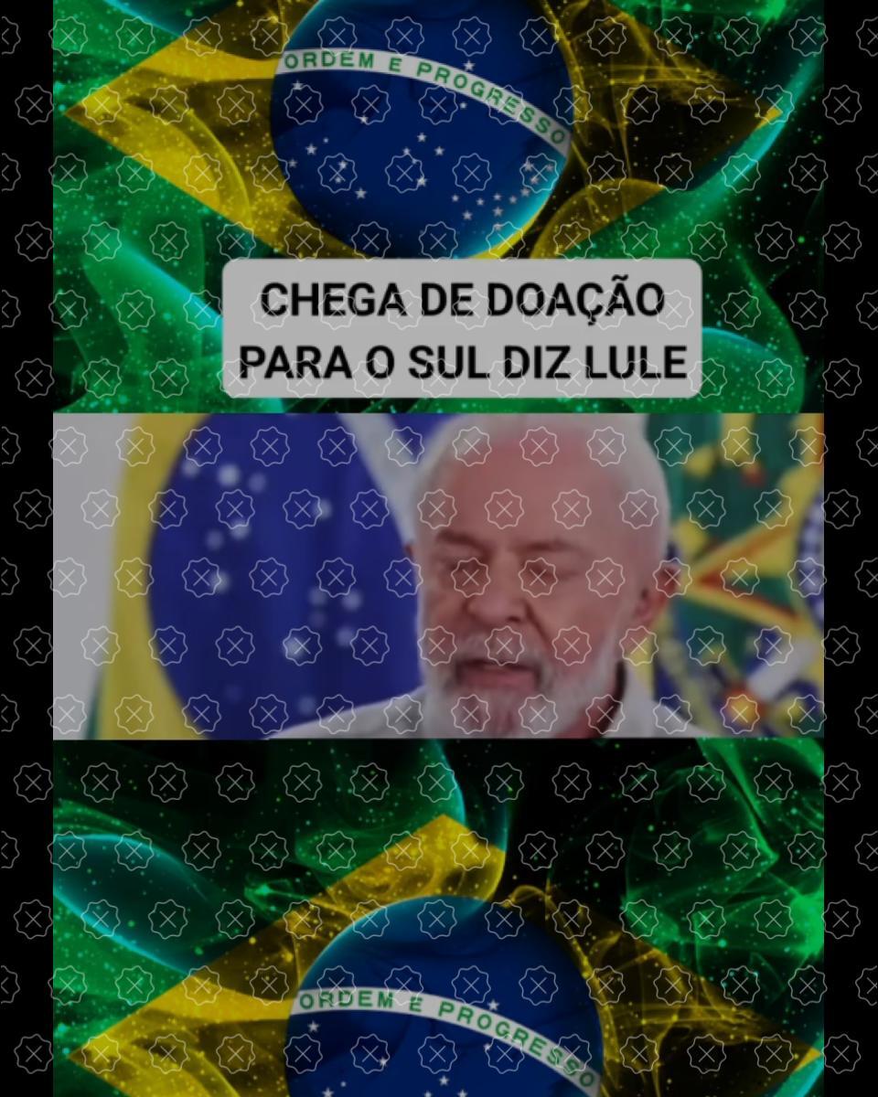 Posts difundem trecho editado de discurso de Lula para fazer crer que o presidente disse que há donativos em excesso para o Rio Grande do Sul, e que por isso as doações devem ser interrompidas
