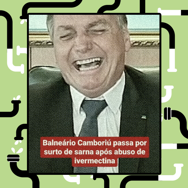Foto mostra Bolsonaro rindo enquanto legenda diz ‘Balneário Camboriú passa por surto de sarna após abuso de ivermectina’