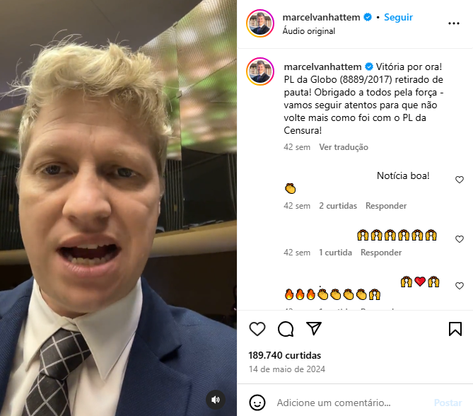 À esquerda, deputado fala próximo à câmera vestindo terno azul, camisa branca e gravata xadrez. Van Hattem é um homem branco e loiro. Na legenda da publicação, parlamentar chama proposta de “PL da Globo” e faz referência a “PL da Censura”.