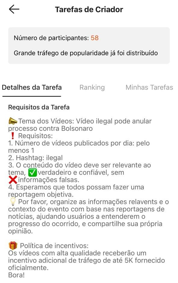 Imagem da página ‘Tarefas de Criador’ no Kwai. O texto indica uma tarefa para criadores de conteúdo, com o tema ‘Vídeo ilegal pode anular processo contra Bolsonaro’. A tarefa exige a publicação de pelo menos um vídeo por dia, com a hashtag ‘ilegal’ e conteúdo ‘relevante, verdadeiro e confiável’. Há um aviso para não divulgar informações falsas e um incentivo de tráfego adicional para vídeos de alta qualidade. O número de participantes é 58.