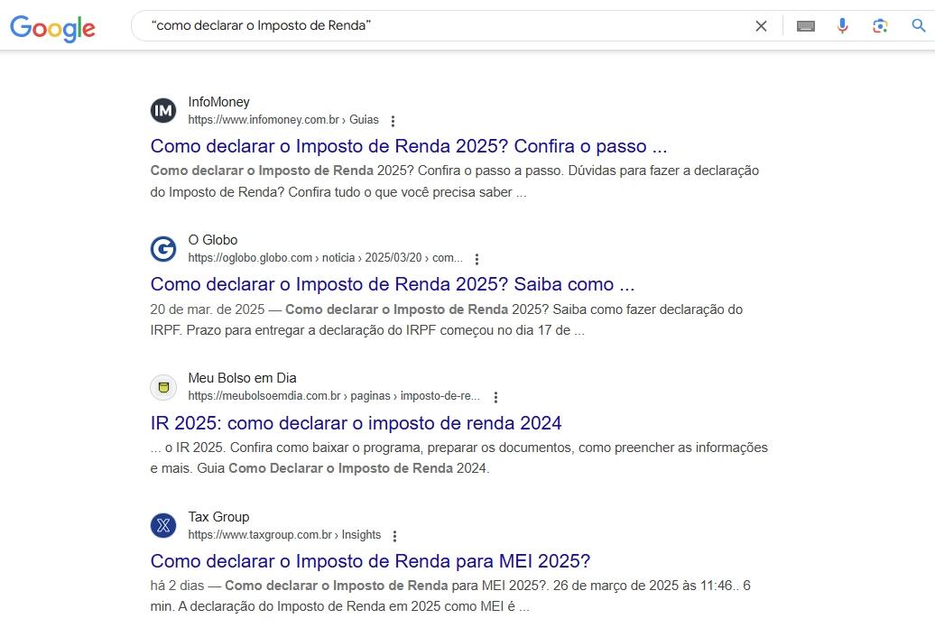 Busca no Google em que são usadas as aspas duplas. Página mostra o resultado das buscas pela frase ‘como declarar o Imposto de Renda’