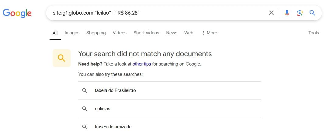 Print mostra busca no Google em que é usado o operador site:. Ao fazer uma pesquisa pelos termos “leilão” e “R$ 86,28” dentro do site do g1 não houve resultados. Isso significa que o portal não publicou notícias sobre leilões com produtos a partir de R$ 86,28, como golpistas fizeram crer em setembro de 2024