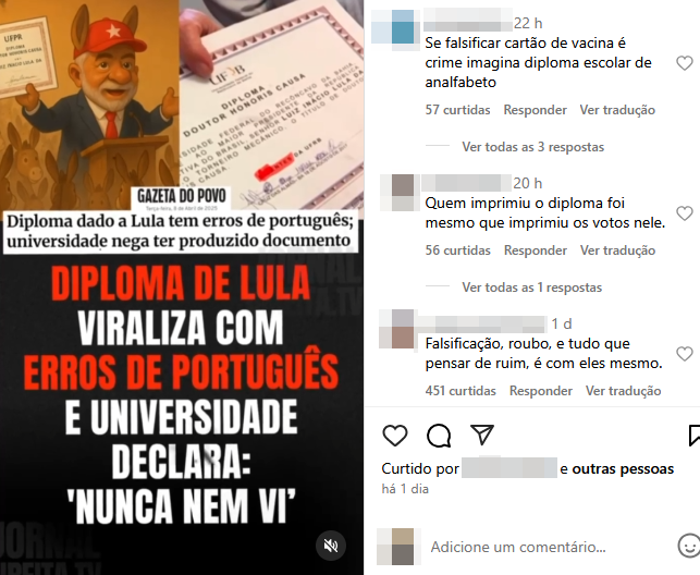 Montagem com críticas ao ex-presidente Lula. No canto superior esquerdo, uma ilustração feita por IA mostra Lula discursando para um grupo de burros. Ele usa um terno azul e um chapéu vermelho com estrela e orelhas de burro. Ao lado, há a imagem de um diploma com o nome ‘Luiz Inácio Lula da Silva’. Abaixo, há um recorte com a logo do jornal ‘Gazeta do Povo’ e o texto: ‘Diploma dado a Lula tem erros de português; universidade nega ter produzido documento’. Em letras grandes e coloridas no centro da imagem lê-se: ‘DIPLOMA DE LULA VIRALIZA COM ERROS DE PORTUGUÊS E UNIVERSIDADE DECLARA: ‘NUNCA NEM VI’’. À direita, aparecem comentários de usuários zombando da autenticidade do diploma, questionando a alfabetização de Lula e associando-o a falsificação e fraude