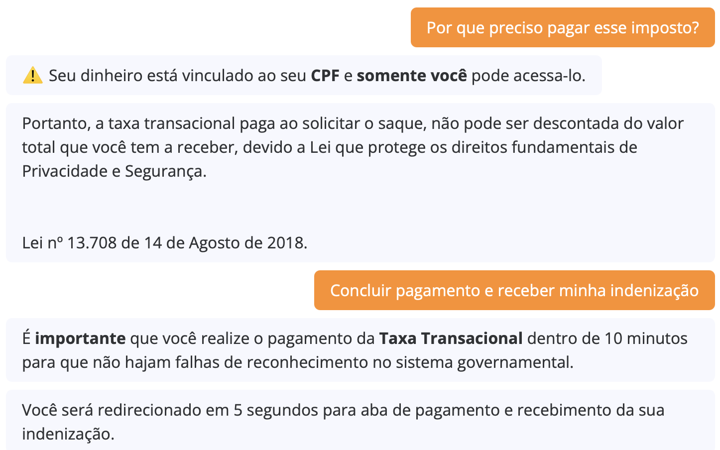 Print mostra mensagens em um chat questionando o motivo de pagar um suposto imposto. A resposta vincula o pagamento do valor a uma suposta lei de proteção da privacidade e segurança