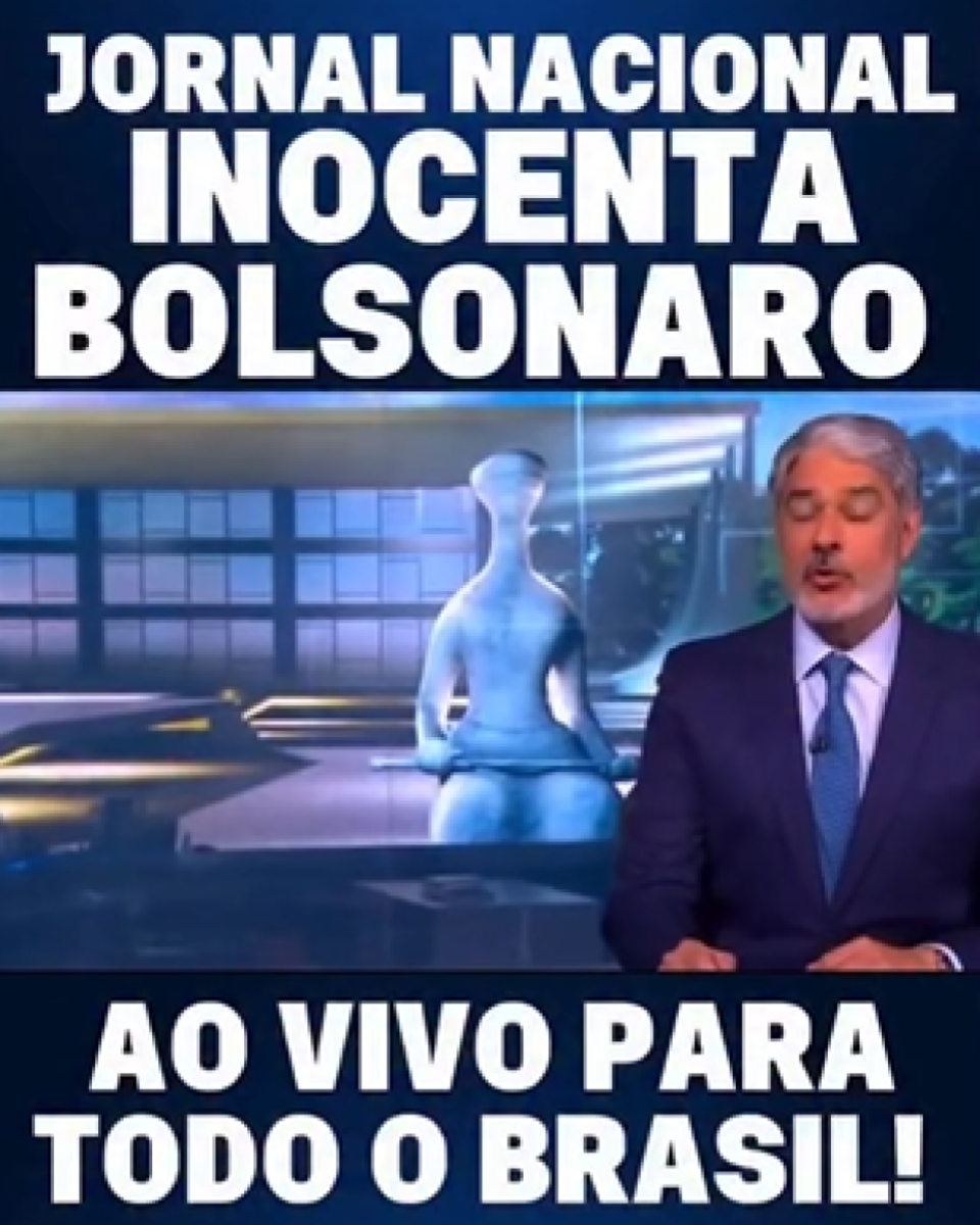 Frame de vídeo mostra o jornalista William Bonner — homem branco de cabelo grisalho que usa uma camisa social branca, gravata azul e terno azul marinho — apresentando o Jornal Nacional. Legenda em caixa alta na parte superior diz: ‘Jornal Nacional inocenta Bolsonaro’. Na parte inferior da imagem há outra legenda em caixa alta que diz: ‘Ao vivo para todo o Brasil!’