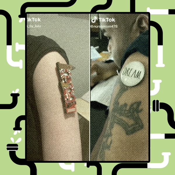 Uma montagem de duas capturas de tela de vídeos do TikTok, divididas verticalmente ao meio. A tela esquerda mostra um braço com miniaturas de caixas de bebidas coladas na pele. A tela direita mostra o braço de outra pessoa com um broche redondo e branco com a palavra 'DREAM'.