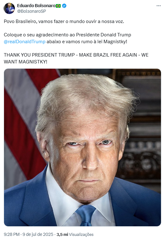 Captura de tela de um tweet publicado por Eduardo Bolsonaro em 9 de julho de 2025. No texto, ele convoca os brasileiros a agradecerem o ex-presidente dos EUA, Donald Trump, e apoia a adoção da Lei Magnitsky no Brasil. O tweet diz: