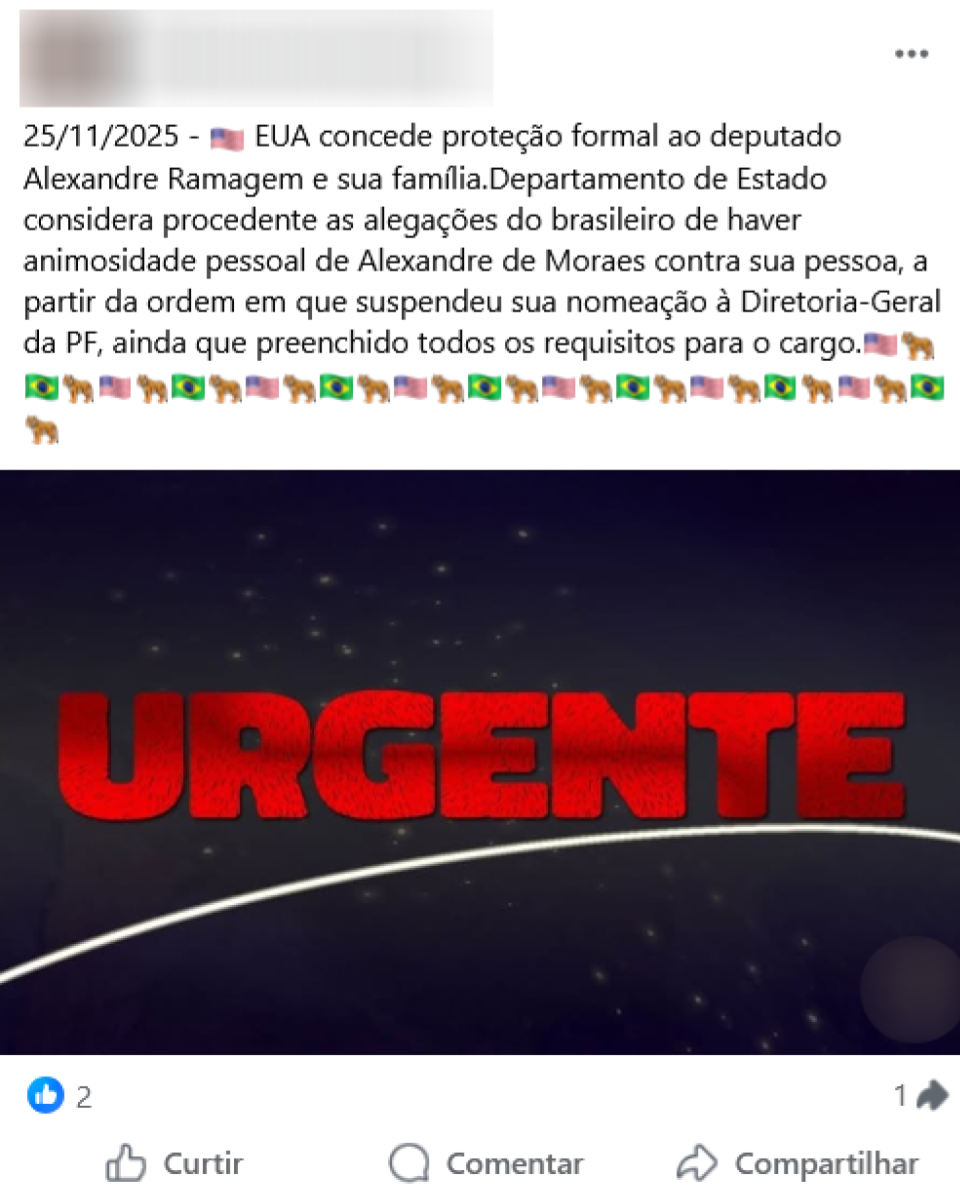 A imagem mostra uma publicação em rede social com texto afirmando que os Estados Unidos teriam concedido proteção formal ao deputado Alexandre Ramagem e à família dele, citando suposta decisão do Departamento de Estado baseada em alegações de animosidade pessoal de Alexandre de Moraes. O post inclui emojis de bandeiras do Brasil e dos EUA, além de ícones de animais. Logo abaixo, há uma arte gráfica com fundo escuro e a palavra ‘URGENTE’ em letras grandes e vermelhas.