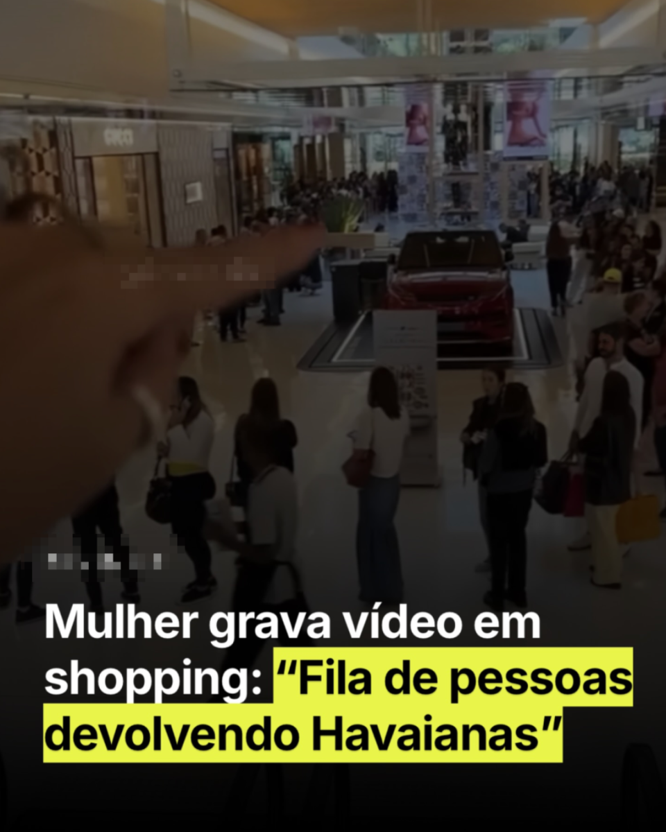 Print de publicação no Instagram mostra um shopping e diversas pessoas formando uma fila em volta de um carro; em primeiro plano, há a mão de uma mulher apontando para frente. Legenda do post diz: ‘Mulher grava vídeo em shopping: ‘Fila de pessoas devolvendo Havaianas’.