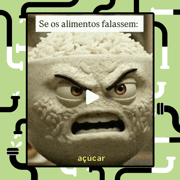 A imagem mostra um personagem animado que representa um alimento identificado como açúcar, com formato arredondado e textura granulada branca, olhos castanhos, sobrancelhas grossas e inclinadas e boca aberta em expressão tensa. O personagem ocupa o centro da imagem e apresenta traços faciais humanos estilizados. Na parte superior da imagem há um texto em fundo claro que diz: ‘Se os alimentos falassem:’. Na parte inferior, sobreposta ao personagem, aparece a palavra ‘açúcar’ em letras amarelas. Um ícone triangular de reprodução está posicionado no centro, indicando que se trata de uma miniatura de vídeo.