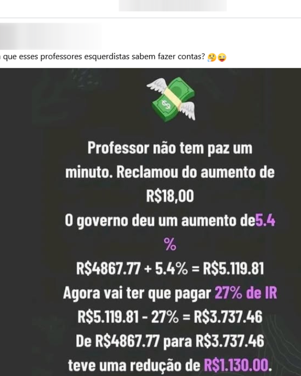 Card com fundo escuro e elementos visuais em tons de branco e roxo, incluindo a ilustração de um maço de dinheiro com asas no topo. No centro, há um texto que afirma que professores teriam reclamado de um aumento de R$ 18,00 e exibe cálculos sobre um reajuste de 5,4% aplicado ao valor de R$ 4.867,77, seguido da aplicação de uma alíquota de 27% de imposto de renda.