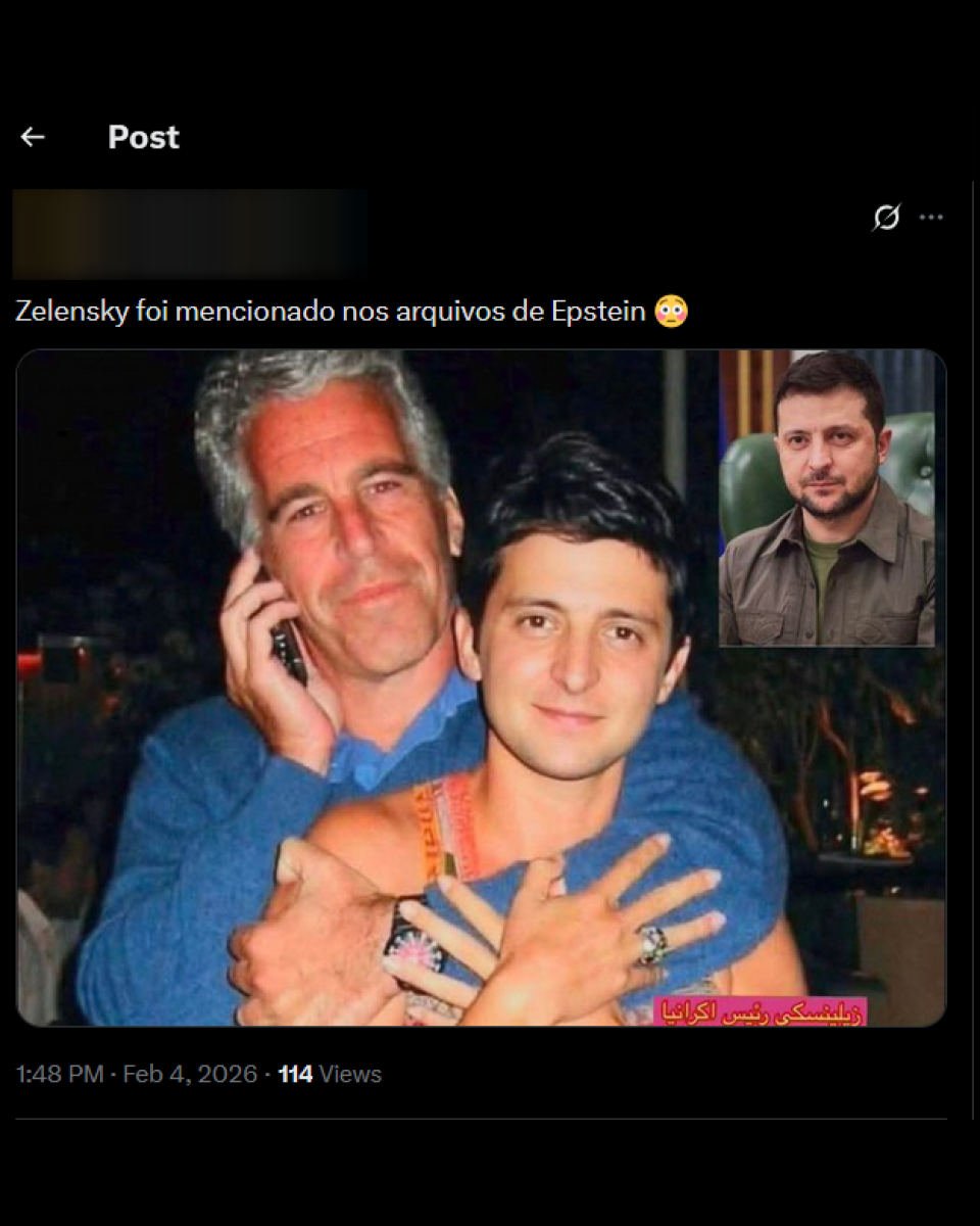 Post no X diz ‘Zelensky foi mencionado nos arquivos de Epstein’. Na foto, aparecem dois homens de pele clara: um homem mais velho — Jeffrey Epstein —, com cabelo grisalho curto, vestindo blusa azul, segurando um telefone celular junto ao rosto e abraçando por trás um homem mais jovem, de cabelo curto escuro, usando regata clara e anéis nas mãos, ambos olhando para a câmera. No canto superior direito da imagem, há uma foto do presidente ucaniano Zelenski — homem de pele clara, cabelo curto escuro e barba curta — usando camiseta verde-oliva, sentado em uma cadeira, olhando para a frente