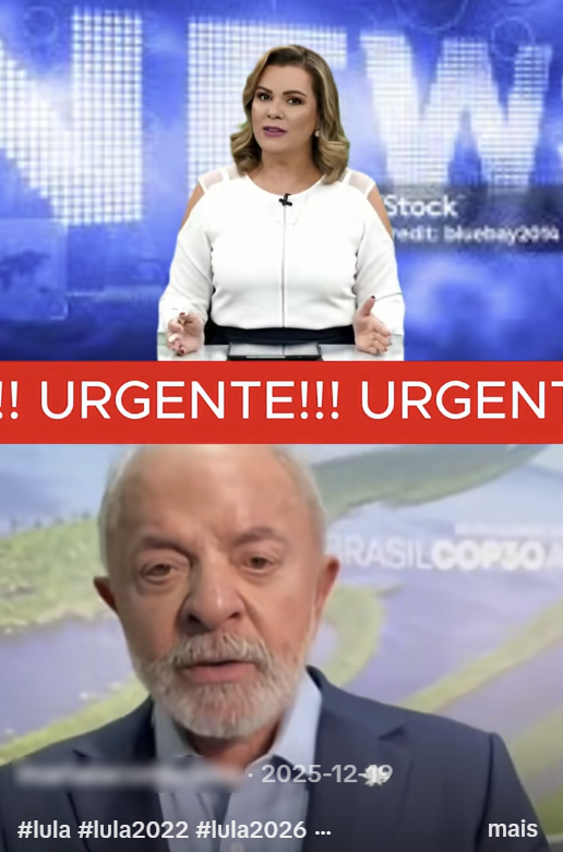 Imagem em formato vertical dividida em duas partes. Na parte superior, há uma apresentadora de telejornal enquadrada do busto para cima, com cabelo loiro na altura dos ombros, usando blusa branca de mangas curtas com recortes nos ombros e um microfone preso à roupa. O fundo é azul, com elementos gráficos e letras grandes desfocadas. Abaixo dela, atravessando a imagem, há uma faixa vermelha com texto que diz: ‘URGENTE!!! URGENTE’. Na parte inferior, aparece o presidente Lula — homem idoso enquadrado do peito para cima, com cabelos grisalhos, barba branca e bigode, vestindo paletó azul e camisa clara. O fundo atrás dele mostra um mapa em tons de verde e azul, com a palavra BRASIL parcialmente visível. Sobre essa parte inferior, há textos sobrepostos, incluindo hashtags como #lula #lula2022 #lula2026.
