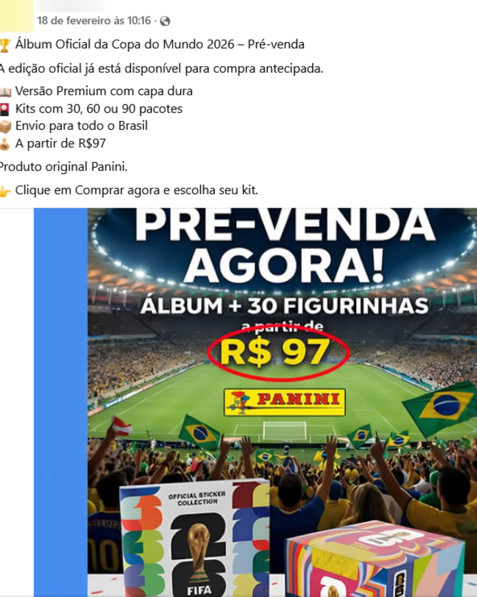 Post no Facebook anuncia ‘pré-venda’ do álbum oficial da Copa do Mundo 2026. O texto destaca ‘PRE-VENDA AGORA!’, ‘ÁLBUM + 30 FIGURINHAS’ e o preço ‘R$ 97’, com o logotipo da Panini ao centro e ilustração de um estádio cheio, torcedores com bandeiras do Brasil e imagens do álbum e de caixas de figurinhas na parte inferior.