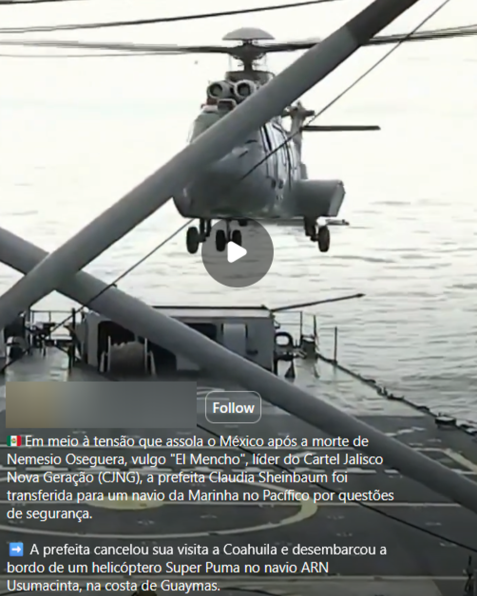 Imagem mostra helicóptero sobrevoando e se aproximando do convés de um navio em alto-mar, com trem de pouso abaixado. Estruturas metálicas do navio aparecem em primeiro plano, e o mar está ao fundo. Legenda menciona a tensão no México e suposta transferência de Claudia Sheinbaum para navio da Marinha no Pacífico.