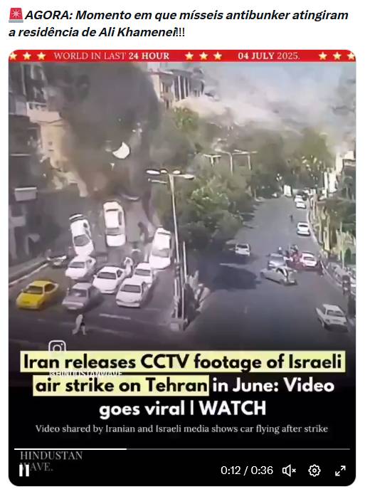 Quadro de vídeo com cena urbana registrada de cima, exibindo rua com diversos carros brancos e veículo amarelo, prédios residenciais ao redor e explosão com fumaça escura próxima a edifício à esquerda. Na parte superior, há um banner vermelho com a inscrição ‘World in Last 24 Hour’ e a data ‘04 July 2025’, além do texto em português: ‘AGORA: Momento em que mísseis antibunker atingiram a residência de Ali Khamenei!!!’. Na parte inferior, aparece a legenda em inglês: ‘Iran releases CCTV footage of Israeli air strike on Tehran in June: Video goes viral | WATCH’, seguida de uma linha menor informando que o vídeo foi compartilhado por mídias iranianas e israelenses. Também são visíveis a marca ‘Hindustan Times’ e a barra de reprodução do vídeo.
