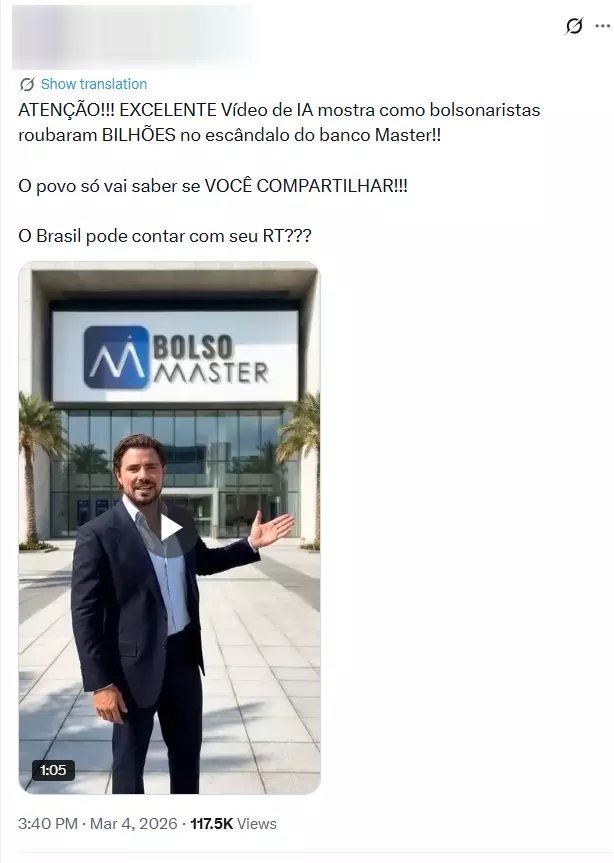 Publicação apresenta vídeo gerado por inteligência artificial. No frame destacado, o empresário Daniel Vorcaro — homem de pele clara, cabelos castanhos e barba — aparece vestindo um terno azul-marinho sobre uma camisa social azul, gesticulando em frente a um edifício moderno de vidro. Acima da entrada do prédio, um painel exibe o logotipo do banco Master e o nome ‘Bolso Master’. O texto da publicação afirma: ‘Atenção!!! Excelente Vídeo de IA mostra como bolsonaristas roubaram bilhões no escândalo do banco Master!!’.