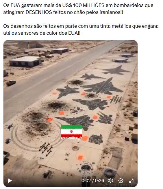 Vista aérea de área desértica com pista asfaltada atravessando o cenário. Ao lado da pista, há vários desenhos no chão representando aviões de combate, mísseis e equipamentos militares, feitos com tinta escura sobre a areia. Parte dos desenhos está cercada por marcas de explosões e crateras no solo, além de manchas de tinta laranja. Pequenas construções e veículos aparecem espalhados ao redor da pista. Acima do vídeo, aparece um texto que diz: ‘Os EUA gastaram mais de US$ 100 MILHÕES em bombardeios que atingiram DESENHOS feitos no chão pelos iranianos!! Os desenhos são feitos em parte com uma tinta metálica que engana até os sensores de calor dos EUA!!’.