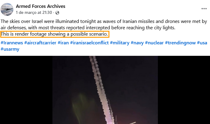 A imagem mostra uma captura de tela de uma publicação em rede social do perfil ‘Armed Forces Archives’. No texto da postagem, em inglês, aparece a frase destacada: ‘This is render footage showing a possible scenario.’ Abaixo do texto há um vídeo noturno em que dois rastros luminosos sobem no céu escuro, deixando trilhas de fumaça claras que se cruzam ou seguem paralelas, sugerindo o lançamento ou interceptação de projéteis no ar