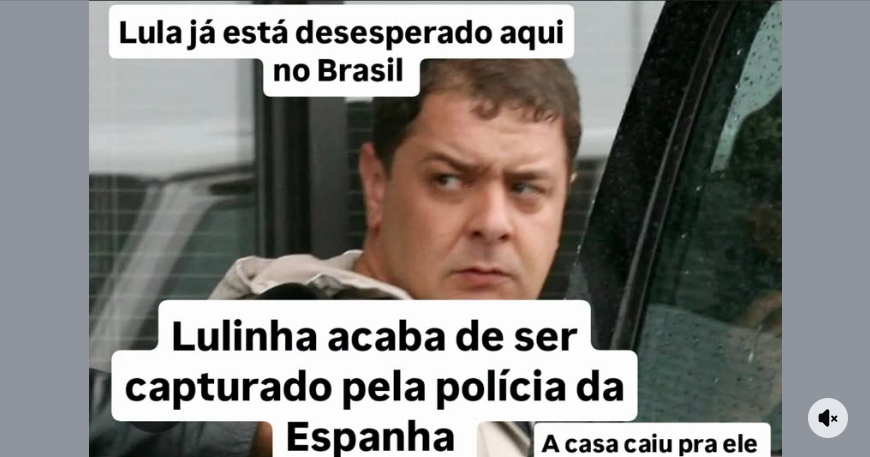 Foto de Lulinha  ao lado de um carro.  Sobre a imagem, textos em português dizem: 'Lula já está desesperado aqui no Brasil', 'Lulinha acaba de ser capturado pela polícia da Espanha'e, parcialmente visível, 'A casa caiu pra ele'