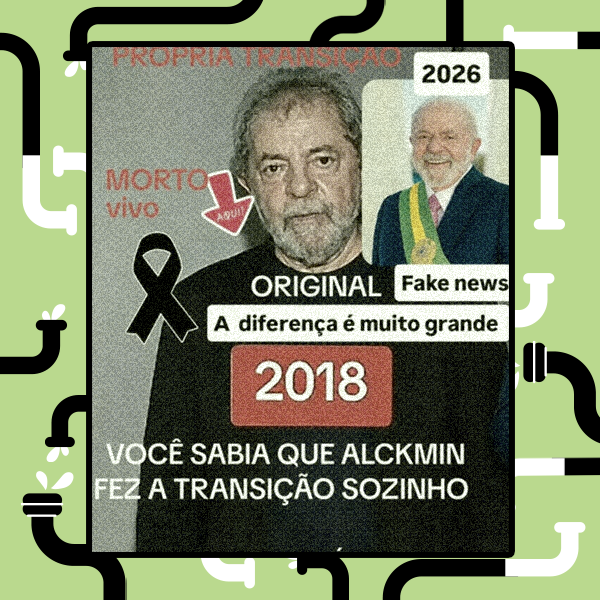 Montagem com aspecto visual bastante granulado. No centro-esquerda, destaca-se uma foto de Luiz Inácio Lula da Silva com expressão séria, vestindo uma camisa preta. Logo abaixo dessa figura principal, há o texto 'ORIGINAL' em letras brancas e um retângulo vermelho contendo o ano '2018' em branco. À esquerda de seu rosto, lê-se 'MORTO vivo' em texto vermelho, acompanhado de uma seta vermelha com a inscrição 'AQUI!' apontando para ele, além do desenho de um laço preto de luto. No canto superior esquerdo, um texto vermelho parcialmente cortado diz 'PRÓPRIA TRANSIÇÃO'. No canto superior direito, um quadro menor exibe outra foto de Lula, desta vez sorrindo, usando terno escuro, gravata e a faixa presidencial. Acima dessa imagem menor, uma caixa branca destaca o ano '2026', e abaixo dela, outra caixa traz a inscrição 'Fake news'. Entre as duas figuras de Lula, uma faixa branca contém a frase 'A diferença é muito grande'. Por fim, ocupando a parte inferior da composição, lê-se o texto em letras maiúsculas brancas: 'VOCÊ SABIA QUE ALCKMIN FEZ A TRANSIÇÃO SOZINHO'.