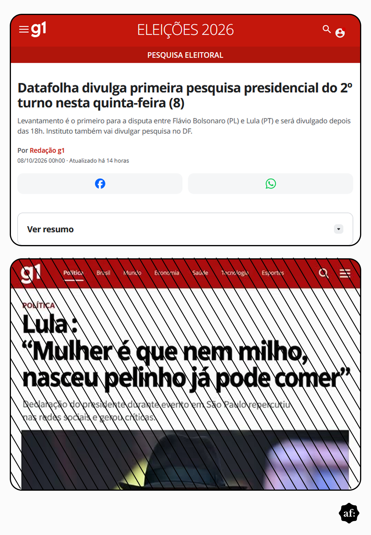 A imagem exibe duas capturas de tela do portal de notícias g1 empilhadas verticalmente. A captura superior apresenta um cabeçalho vermelho com o texto 'ELEIÇÕES 2026' e a manchete 'Datafolha divulga primeira pesquisa presidencial do 2º turno nesta quinta-feira (8)', acompanhada de um subtítulo informando que o levantamento é o primeiro para a disputa entre Flávio Bolsonaro e Lula. A captura inferior mostra outra página do mesmo portal, inteiramente sobreposta por um padrão de finas linhas diagonais pretas, exibindo a manchete 'Lula : ‘Mulher é que nem milho, nasceu pelinho já pode comer’' e um subtítulo citando a repercussão de uma declaração. Na base dessa segunda imagem, visualiza-se apenas a parte superior de um chapéu escuro contra um fundo desfocado roxo e preto, sem exibir o rosto, o corpo ou características físicas de uma pessoa