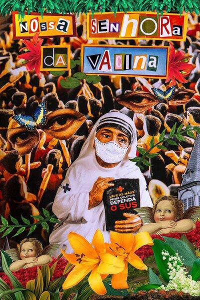 Fotomontagem de Nossa Senhora da Vacina, de máscara, segurando uma pedra com os dizeres: lave as mãos, pense coletivo e defenda o SUS
