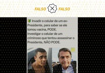 Posts enganam ao dizer que PF apreendeu celular de Bolsonaro mas não de Adélio
