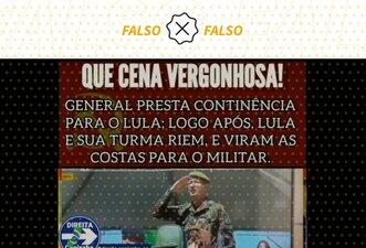 Cena do desfile de 7 de Setembro é tirada de contexto para fazer crer que Lula debochou de general