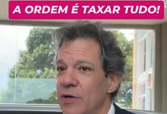 É falso que Haddad disse que plano do governo Lula é ‘taxar tudo’